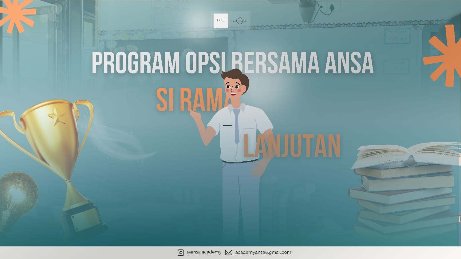 PROGRAM OPSI BERSAMA ANSA (SI RAMA) LANJUTAN