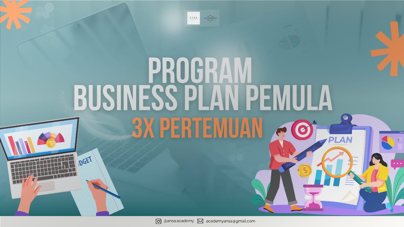 MENTORING PRIVATE 101 BUSINESS PLAN LANJUTAN (3X PERTEMUAN)